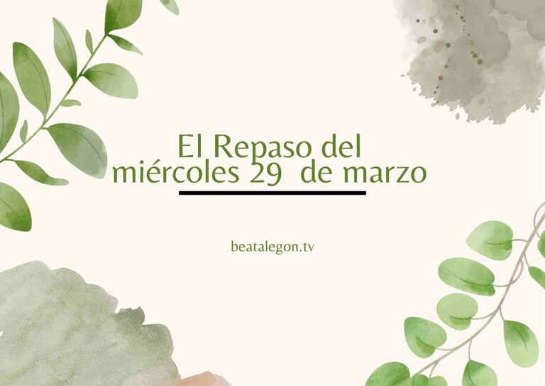 El Repaso del miércoles 29 de marzo