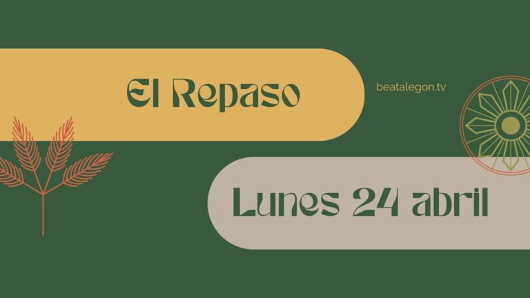 El Repaso del lunes 24 de abril