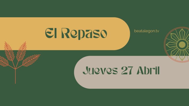 El Repaso del jueves 27 de abril