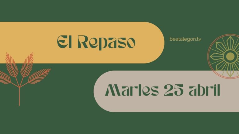 El Repaso del martes 25 de abril