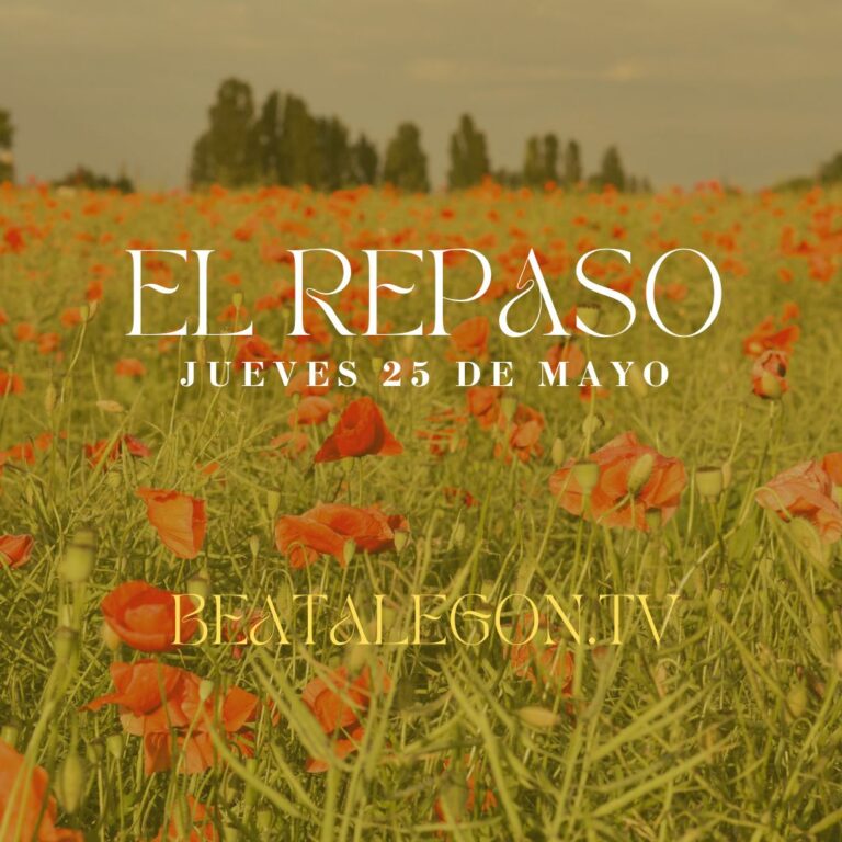 El Repaso del jueves 25 de mayo