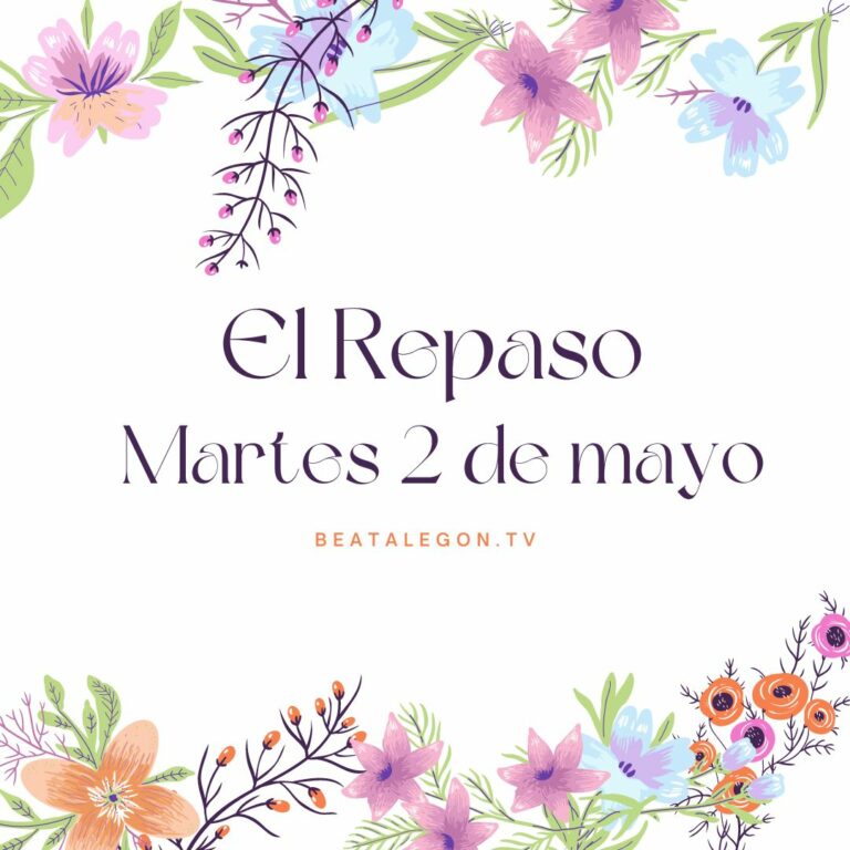 El Repaso del martes 2 de mayo