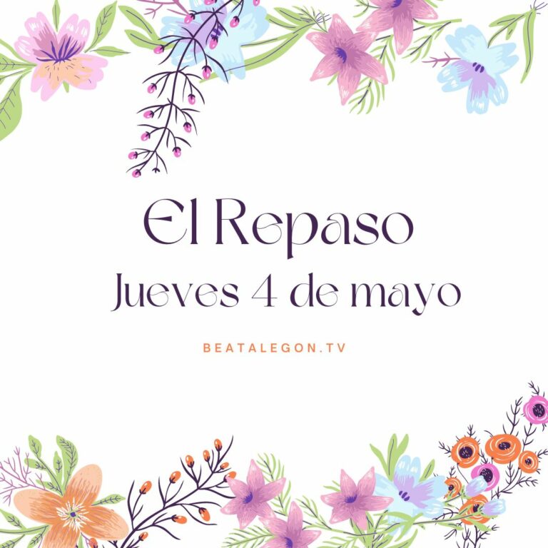 El Repaso del jueves 4 de mayo