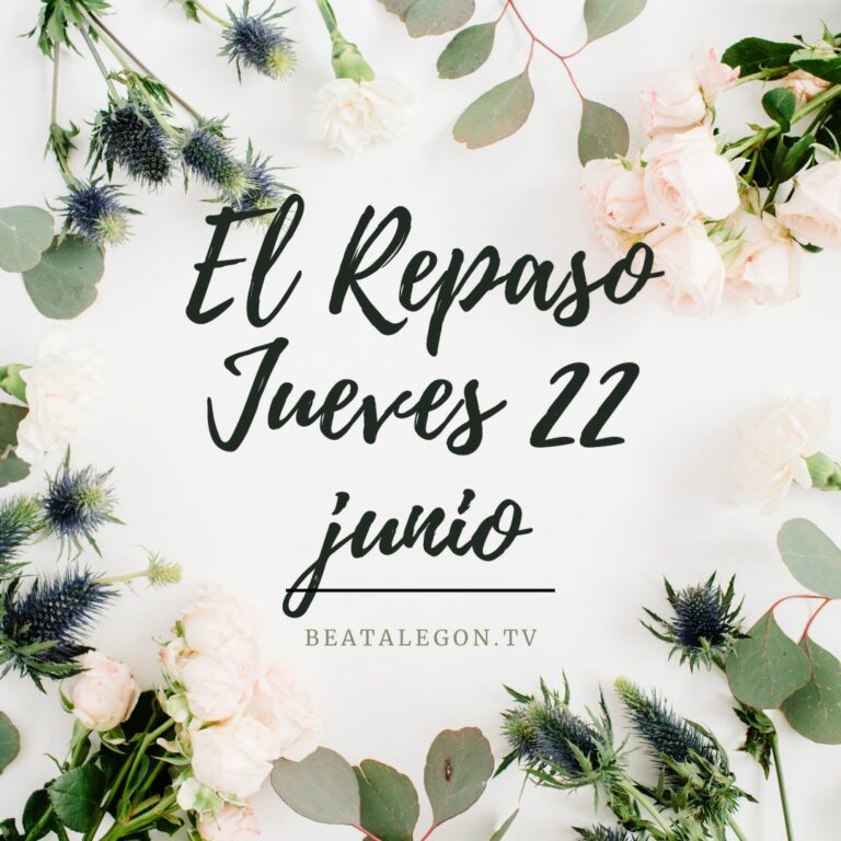 El Repaso del jueves 22 de junio