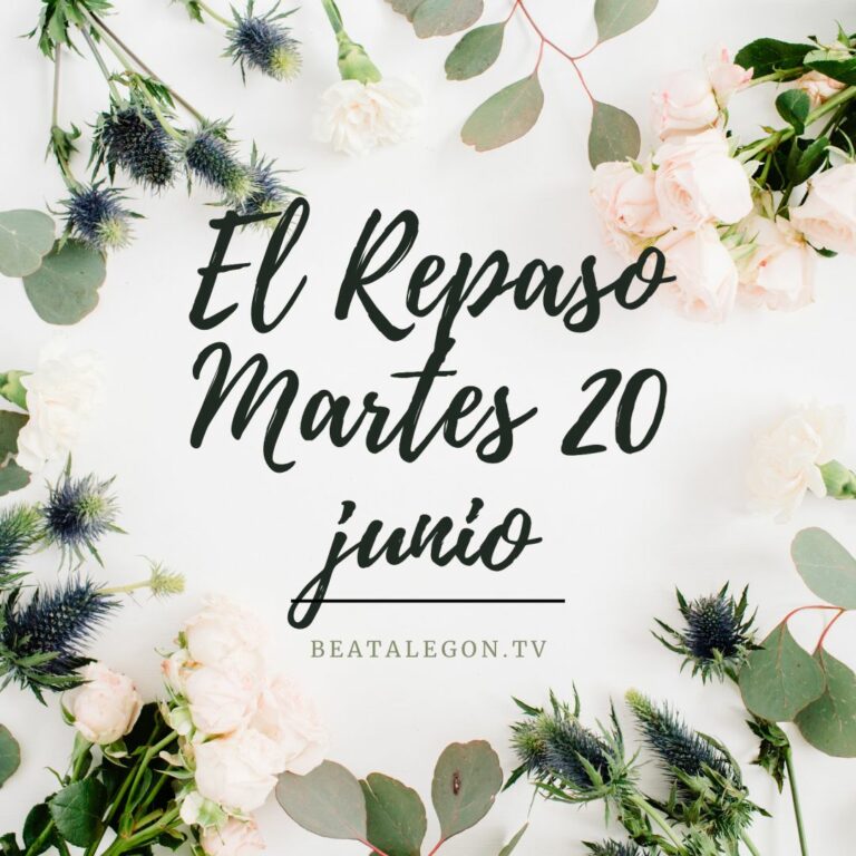 El Repaso del martes 20 de junio