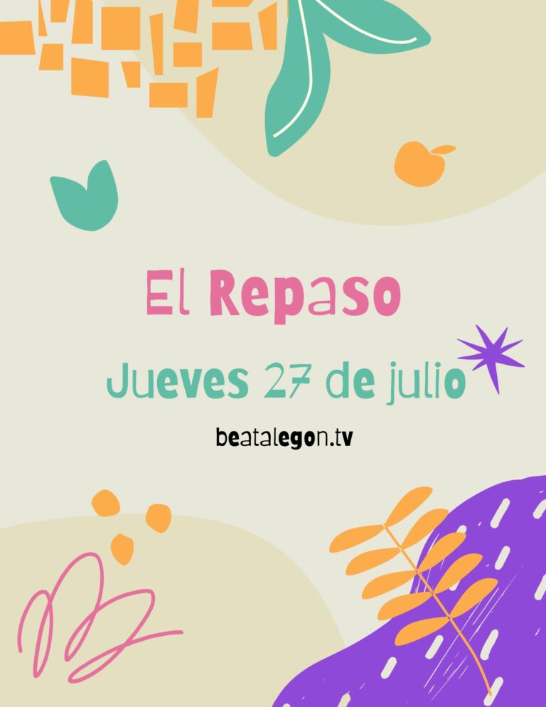 El Repaso del jueves 27 de julio